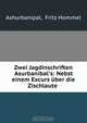 Zwei Jagdinschriften Asurbanibal