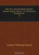The New Second Music Reader: Based Largely Upon C. H. Hohmann, Giving First ., Luther Whiting Mason 