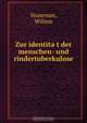 Zur identita?t der menschen- und rindertuberkulose, Willem Stuurman 
