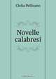 Novelle calabresi, Clelia Pellicano 