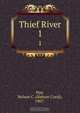 Thief River, Nelson Coral Nye 