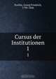 Cursus der Institutionen, Georg Friedrich Puchta 