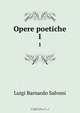 Opere poetiche, Luigi Barnardo Salvoni 