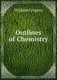 Outlines of Chemistry, William Gregory 