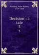 Decision : a tale, Anne Raikes Harding 