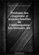 Prodome des cinquieme et sixieme familles de l