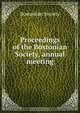 Proceedings of the Bostonian Society, annual meeting, 