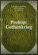 Prokop: Gothenkrieg, Agathias Procopius 