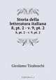 Storia della letteratura italiana, Girolamo Tiraboschi 