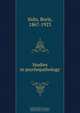 Studies in psychopathology, Boris Sidis 