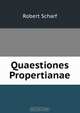 Quaestiones Propertianae, Robert Scharf 