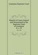 Reports of Cases Argued and Determined in the Supreme Court of Louisiana, Louisiana Supreme Court 