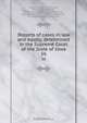 Reports of cases in law and equity, determined in the Supreme Court of the State of Iowa, Iowa. Supreme Court 