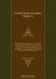 Resolutions, laws, and ordinances, relating to the pay, half pay, commutation of half pay, bounty lands, and other promises made by Congress to the officers and soldiers of the revolution; to the settlement of the accounts between the United States and th, Walter S. Franklin 