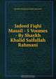 Jadeed Fiqhi Masail - 5 Voumes - By Shaykh Khalid Saifullah Rahmani, Shaykh Khalid Saifullah Rahmani 