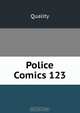 Police Comics 123, Quality 