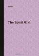 The Spirit 014, Quality 