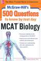 500 MCAT Biology Questions to Know by Test Day, Robert Stewart 
