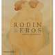 Rodin & Eros, Pascal Bonafoux 