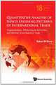 Quantitative Analysis Of Newly Evolving Patterns of International Trade: Fragmentation, Offshoring of Activities, and Vertical Intra-Industry Trade ... Studies in International Economics), Robert M Stern 