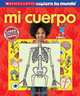 Scholastic explora tu mundo: Mi cuerpo: (Spanish language edition of Scholastic Discover More: My Body) (Spanish Edition), Andrea Pinnington 