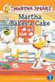 Martha Bakes A Cake (Turtleback School & Library Binding Edition) (Green Light Reader - Level 2), Susan Meddaugh 