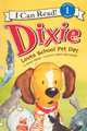 Dixie Loves School Pet Day (I Can Read! Beginning Reading: Level 1 (Prebound)), Grace Gilman 