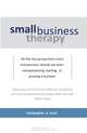 Small Business Therapy: The Five Perspectives, Christopher Scott 