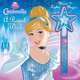 Disney Princess Cinderella A Royal Wish: Storybook and Wand (Musical Toy), Disney Princess, Sara Miller 