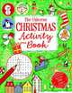 The Usborne Christmas Activity Book, Rebecca Gilpen, James MacLaine, Lucy Bowman 