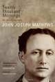 Twenty Thousand Mornings: An Autobiography (American Indian Literature and Critical Studies Series), John Joseph Mathews 