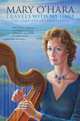 Travels with My Harp: The Complete Autobiography, Mary O
