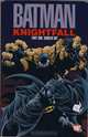 Broken Bat. Doug Moench, Chuck Dixon, Doug Moench 