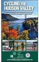 Cycling the Hudson Valley: A Guide to History, Art, and Nature on the East and West Sides of the Majestic Hudson River (Delete (Parks & Trails New York)), Parks & Trails New York 