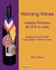 Winning Wines: Medal Winners for $15 or Less: 2013 Edition, Shuford "Ford" Smith 