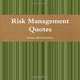 Risk Management Quotes, Kseniya (Kate) Strachnyi 