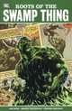 Roots of the Swamp Thing Vol. 1, Len Wein 