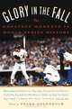 Glory in the Fall: The Greatest Moments in World Series History, Peter Golenbock 