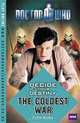 Doctor Who: Decide Your Destiny - The Coldest War, Colin Brake 