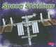 Space Stations (Pebble Plus), Martha E. H. Rustad 