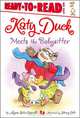 Katy Duck Meets the Babysitter (Ready-to-Reads), Alyssa Satin Capucilli 