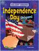 Independence Day Origami (Holiday Origami), Ruth Owen 