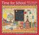 Time for School 2013 Deluxe Wall Calendar, Ellen Stouffer 