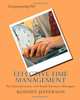 Effective Time Management: For Entrepreneurs and Small Business Managers (Volume 1), Rodney M Jefferson 