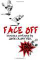 Face Off, John Crowther 