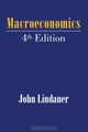 Macroeconomics, 4th Edition, John Lindauer 