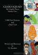 GESSO SQUAD The Graphic Novel Volume One: 1,000 Star Demons and a Rain God, V.J. Brockett 