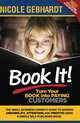 Book it! Turn Your Book into Paying Customers: The small business owner