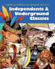 Independent and Underground Classics (Critical Survey of Graphic Novels), 