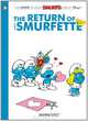 The Smurfs #10: The Return of the Smurfette (Smurfs Graphic Novels), Peyo 